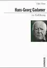 Tietz, Udo: Hans-Georg Gadamer zur Einführung. 