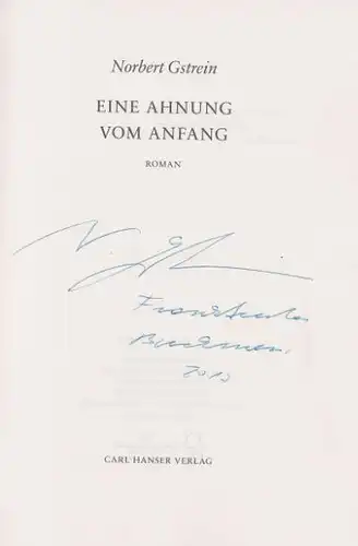 Gstrein, Norbert: Eine Ahnung vom Anfang, Roman. 