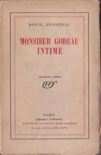 Jouhandeau, Marcel: Monsieur Godeau intime. 