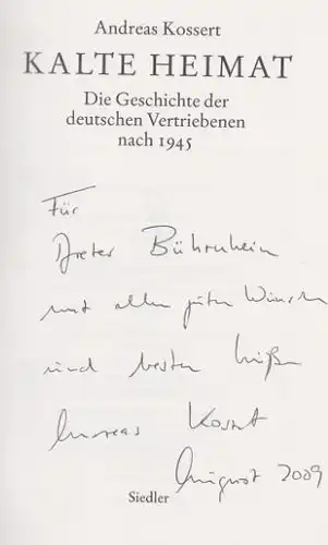 Kossert, Andreas: Kalte Heimat, Die Geschichte der deutschen Vertriebenen nach 1945. 