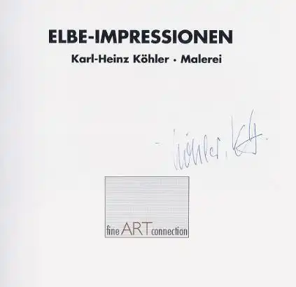 Köhler, Karl-Heinz. Elbe-Impressionen.