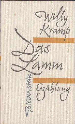 Kramp, Willy: Das Lamm, Erzählung. 