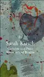 Kirsch, Sarah: Werke in fünf Bänden, Zusammengestellt von Sarah Kirsch. Gedichte 1; Gedichte 2; Gedichte 3; Prosa 1; Prosa 2; [Hrsg. von Franz-Heinrich Hackel], dtv. 