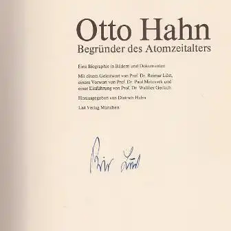 Lüst, Reimar [Mitarb.] und Dietrich [Hrsg.] Hahn. Otto Hahn.