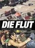 Lojewski, Wolf von, Stefan Kelch Jochen Klug u. a: Die Flut, Dieses Buch ist eine Gemeinschaftsproduktion des ZDF-Heute-Journal. Herausgegeben von Wolf von Lojewski, Helmut Reitze und Marietta Slomka. 