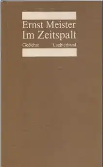 Meister, Ernst: Im Zeitspalt, Gedichte. 