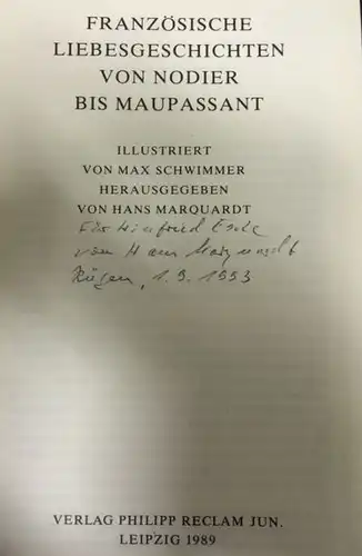 Marquardt, Hans (Hrsg.) und Charles (Mitverf.) Nodier. Französische Liebesgeschichten von Nodier bis Maupassant.