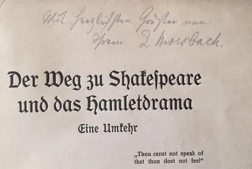 Morsbach, Lorenz: Der Weg zu Shakespeare und das Hamletdrama, Eine Umkehr. 