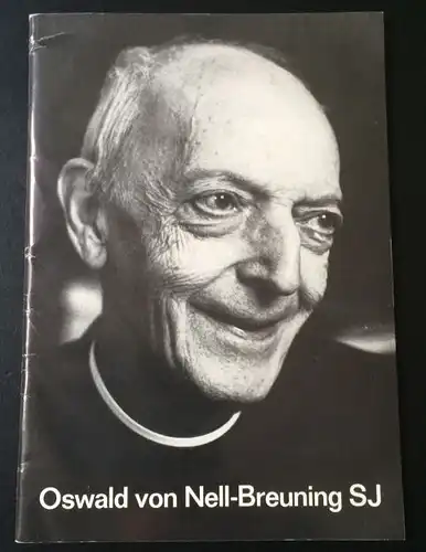 Sekretariat der Deutschen Bischofskonferenz: Oswald von Nell-Breuning SJ, Dokumentation der Ansprachen beim 90. Geburtstag des Wissenschaftlers, Priesters und Ordensmanns am 8. März 1980 in Köln. Arbeitshilfen 18. 