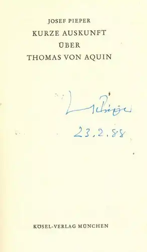 Pieper, Josef: Kurze Auskunft über Thomas von Aquin. 