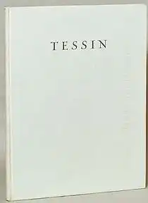 Rausch, Albert H: Tessin. 