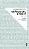 Reimann, Andreas: Gräber und drüber, Gedichte. 