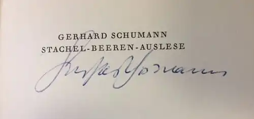 Schumann, Gerhard: Stachel-Beeren-Auslese, Neue besinnlich-heitere Verse mit Zeichnungen von Karl Staudinger. 