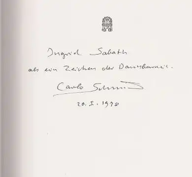 Lenz, Siegfried [Vorw.] und Carlo [gefeierte Person] Schmid: Lieblingsgedichte, Carlo Schmid zum 80. Geburtstag von seinen Freunden. Mit einem Geleitwort von Siegfried Lenz. 