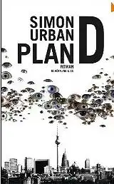 Urban, Simon: Plan D, Roman. 
