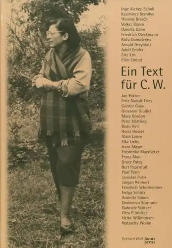 Wolf, Gerhard. Ein Text für C. W.