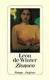 Winter, Léon de: Zionoco, Roman. 
