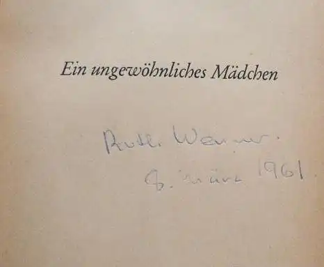 Werner, Ruth: Ein ungewöhnliches Mädchen. 
