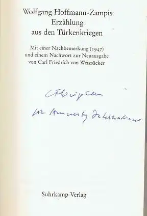 Hoffmann-Zampis, Wolfgang: Erzählungen aus den Türkenkriegen, Mit einem Nachwort von Carl Friedrich von Weizsäcker. Bibliothek Suhrkamp Band 959. 