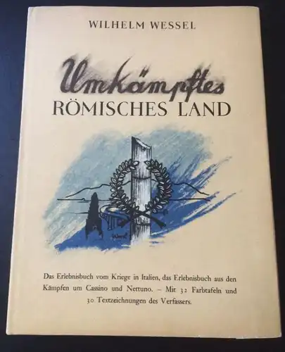 Wessel, Wilhelm. Umkämpftes Römisches Land.