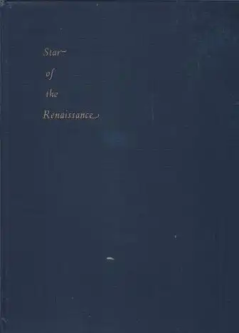 Bridgman, Ray: Star of the Renaissance, A vision by Ray Bridgman.(Four hundred and forty years after August 1492 when the ships of Columbus saled westward). 