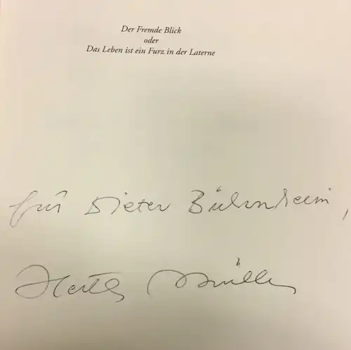 Müller, Herta: Der Fremde Blick oder Das Leben ist ein Futz in der Laterne, Göttinger Sudelblätter. Herausgegeben von Heinz Ludwig Arnold. 