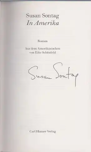 Sontag, Susan: In Amerika, Roman. 
