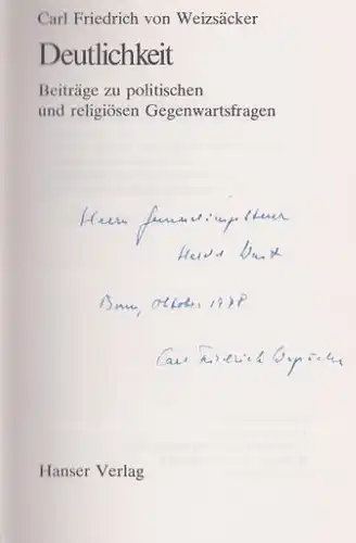 Weizsäcker, Carl Friedrich von: Deutlichkeit, Beiträge zu politischen und religiösen Gegenwartsfragen. 