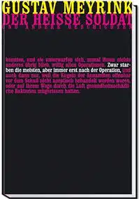 Meyrink, Gustav: Der Heisse Soldat, und andere Geschichten. Mit acht Original-Lithographien von Manfred Butzmann. Die Erstlingswerke deutscher Autoren des 20.Jahrhunderts. 