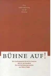 Faber, Elmar (Hrsg.) und Carsten (Hrsg.) Wurm. Bühne auf!