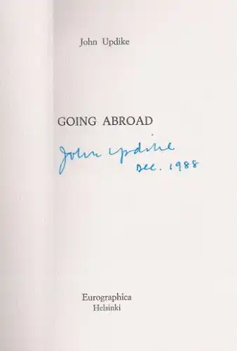Updike, John: Going abroad, Contemporary Authors in Signed Limited Editions - 26. 