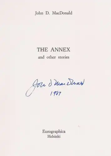 MacDonald, John D. The annex and other stories.