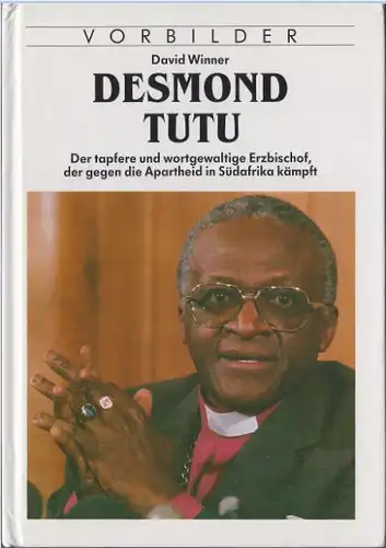 Winner, David. Desmond Tutu.