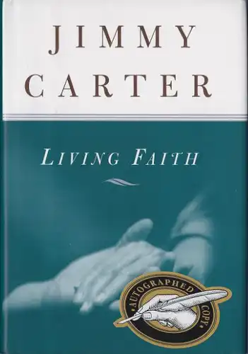 Carter, Jimmy: Living Faith. 