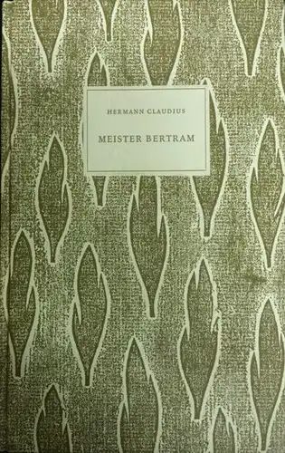 Claudius, Hermann. Meister Bertram.