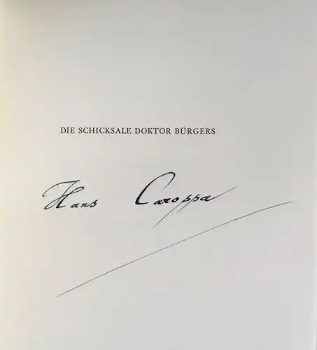 Carossa, Hans: Die Schicksale Doktor Bürgers, Mit 22 Federzeichnungen von Karl Schmid. 9. Publikation der Vereinigung Oltner Bücherfreunde. 