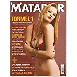 Div Autoren MATADOR- Erotik-Magazin - Matador, April 2008, Cover Girl: Matador - April 2008, Cover Girl: / Missy Martinez (Deutsche Ausgabe)