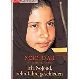 Nojoud Ali Ich, Nojoud, zehn Jahre, Geschieden