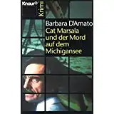 D\'Amato, Barbara Cat Marsala und der Mond auf dem Michigansee