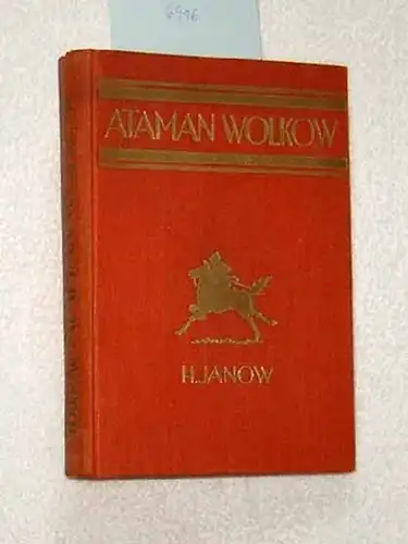 Janow, H: Ataman Wolkow. 