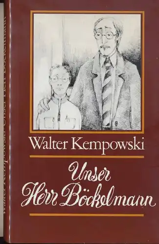 Kempowski, Walter: Unser Herr Böckelmann.