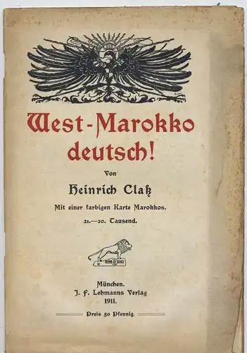 Claß, Heinrich: West-Marokko deutsch !