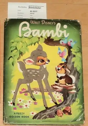 Disney, Walt: Bambi. based on the original story by Felix Salten (a fuzzy golden book).