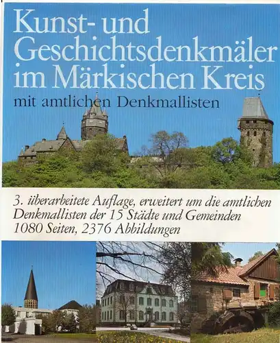 Störing, Heinz, Ulrich Barth August Kracht u. a.: Kunst- und Geschichtsdenkmäler im Märkischen Kreis. - Mit amtlichen Denkmallisten.