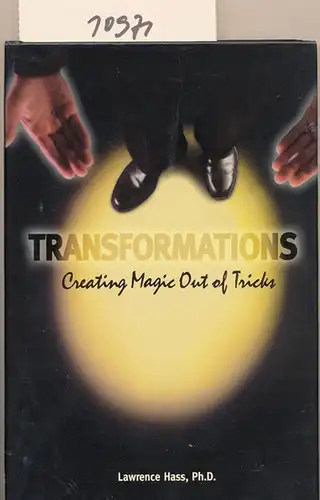 Hass, Lawrence: Transformations    SIGNIERT ! - Creating Magic Out of Tricks. 