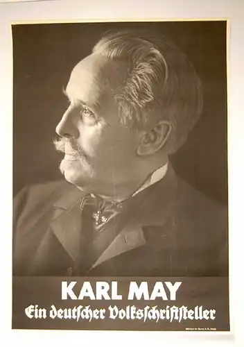 May, Karl: Werbe-Plakat KARL  MAY  -  Ein deutscher Volksschriftsteller. 
