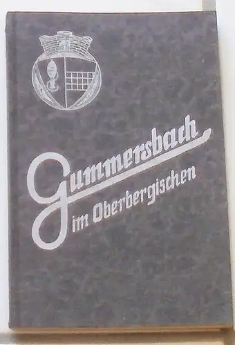 Verkehrsverein Gummersbach, (Hrg.): Lindenstadt Gummersbach im Oberbergischen. -  Regierungsbezirk Köln. 