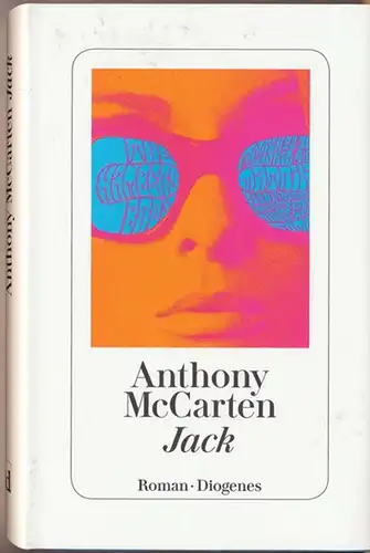 McCarten, Anthony: Jack. (Kerouac) - Roman, aus dem Englischen von Manfred Allié und Gabriele Kempf-Allié. 