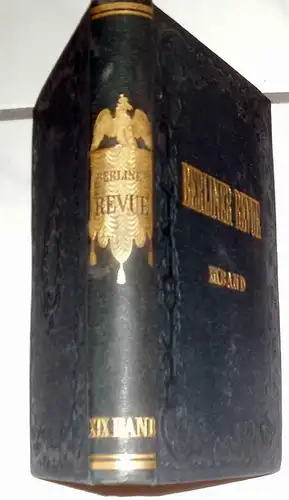 Keipp, Hermann (Redacteur): Berliner Revue. XIX. Band - Viertes Quartal 1859. Social-politische Wochenschrift. 
