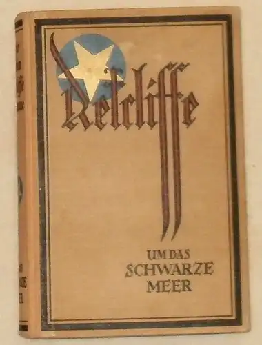 Retcliffe, Sir John (d.i. Herm. Goedsche): Um das Schwarze Meer. 